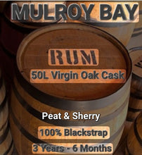 Load image into Gallery viewer, Cask R4 - MULROY BAY - Dark Rum - 100% Blackstrap Cane Molasses - Peated Smoked Sherry Seasoned- 50L Virgin Oak Cask - 500ml - Cask Strength 60.1%
